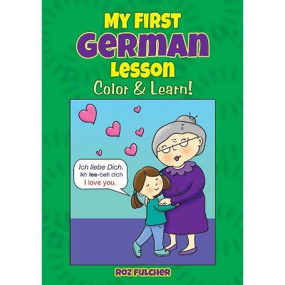 My First German Lesson - (Dover Children's Bilingual Coloring Book) (Paperback)