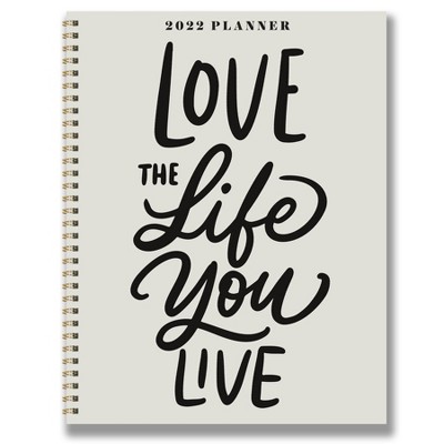 2022 Planner Weekly/Monthly Love the Life Large - The Time Factory