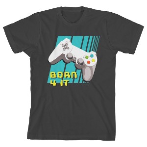 Gamer Born 4 It Youth Charcoal Gray Short Sleeve Crew Neck Tee - 1 of 3