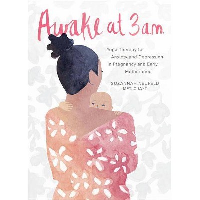 Awake at 3 A.M. - by  Suzannah Neufeld (Paperback)