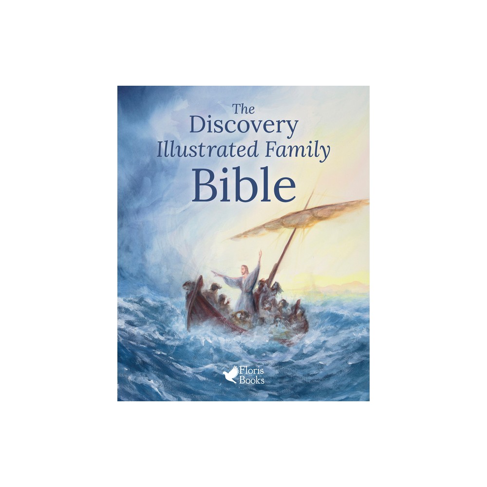 The Discovery Illustrated Family Bible - (Hardcover)