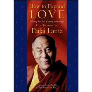 How to Expand Love - by  His Holiness the Dalai Lama (Paperback) - 1 of 1
