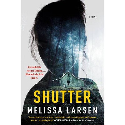 Shutter - by Melissa Larsen (Paperback)