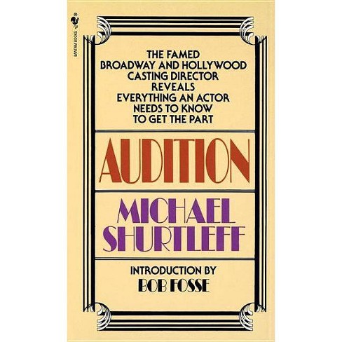 famous actors that read audition by michael shurtleff