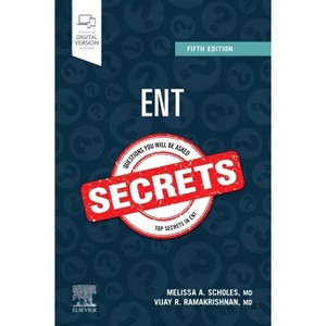 Ent Secrets - 5th Edition by  Melissa A Scholes & Vijay R Ramakrishnan (Paperback) - 1 of 1