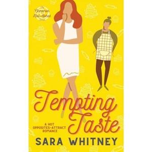 Tempting Taste - (Cinnamon Roll Alphas) by  Sara Whitney (Paperback) - 1 of 1
