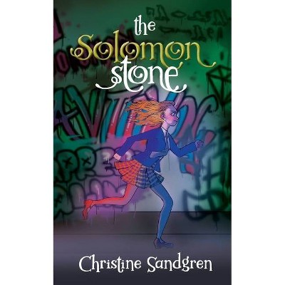 The Solomon Stone - by  Christine Sandgren (Paperback)