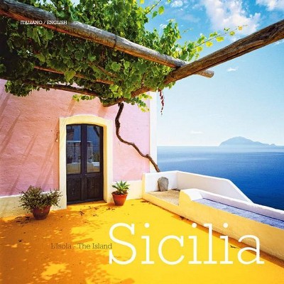 Sicilia: The Island - (Paperback)