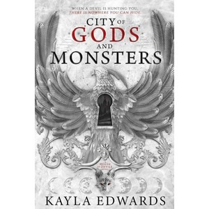City of Gods and Monsters - (House of Devils) by  Kayla Edwards (Paperback) - 1 of 1