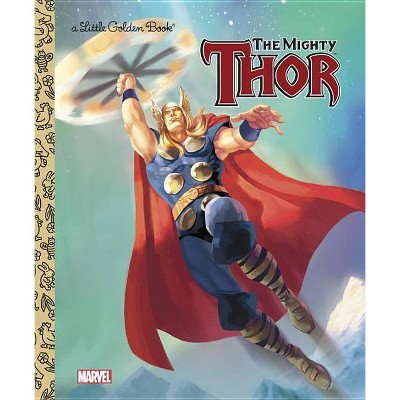 The Mighty Thor - (Little Golden Book) by  Billy Wrecks (Hardcover)