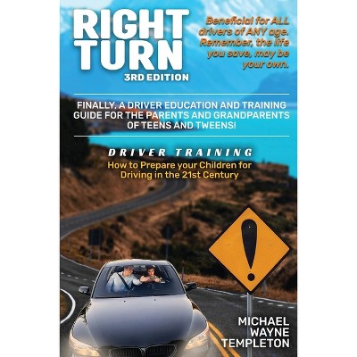 Right Turn 3rd Edition - Large Print by  Michael Wayne Templeton (Paperback)