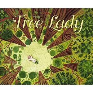 The Tree Lady - by  H Joseph Hopkins (Hardcover) - 1 of 1