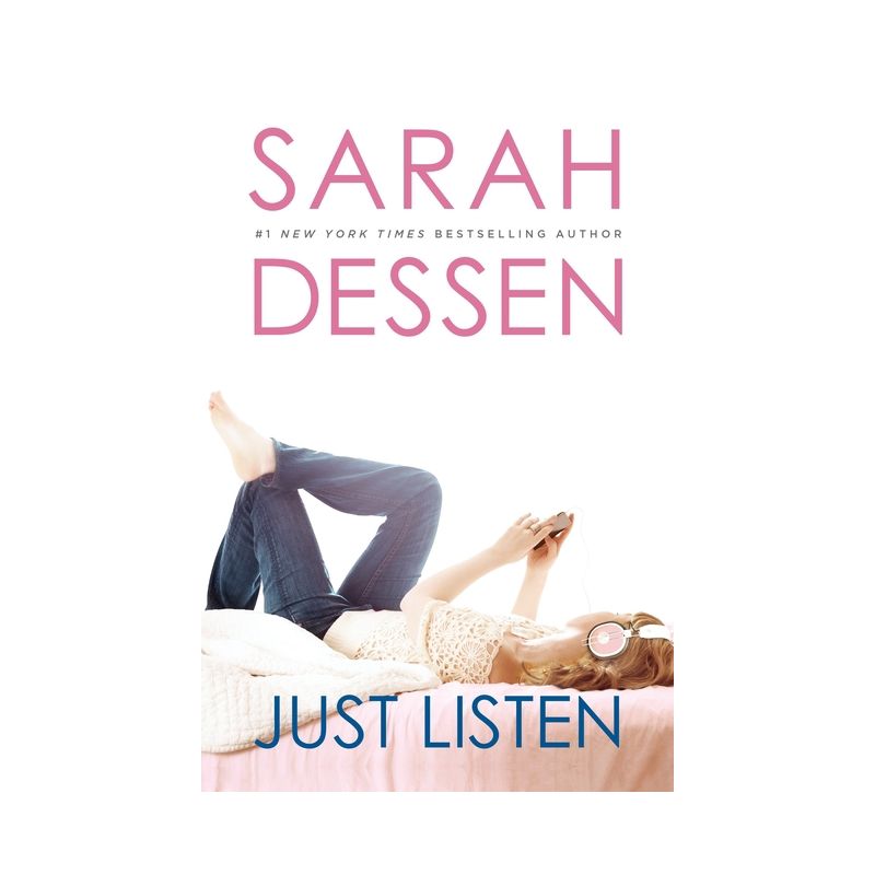 Just Listen (Reprint) (Paperback) by Sarah Dessen, 1 of 2