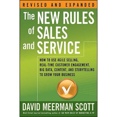 The New Rules of Sales and Service - by  David Meerman Scott (Paperback)