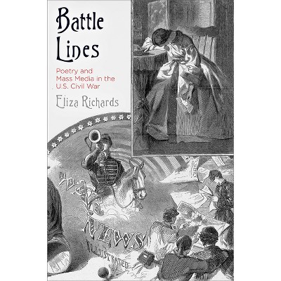 Battle Lines - by  Eliza Richards (Hardcover)