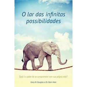 O lar das infinitas possibilidades (Portuguese) - by  Gary M Douglas & Heer (Paperback) - 1 of 1