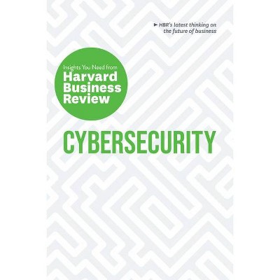 Cybersecurity - (HBR Insights) by  Harvard Business Review & Alex Blau & Andrew Burt & Boris Groysberg & Roman V Yampolskiy (Hardcover)