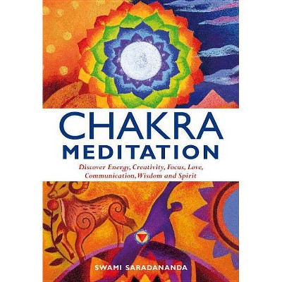 Chakra Meditation - by  Swami Saradananda (Paperback)