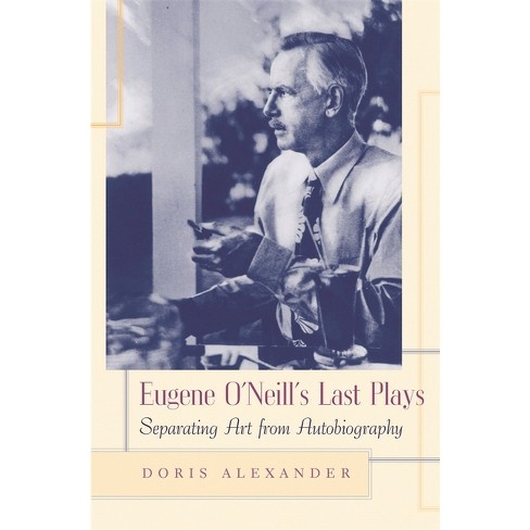 Eugene O'Neill, Biography, Plays, & Facts