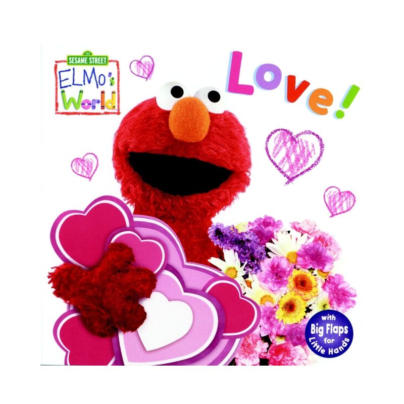 Elmo's World: Love! (Sesame Street) - (Sesame Street(r) Elmos World(tm)) by  Kara McMahon (Board Book), 1 of 2