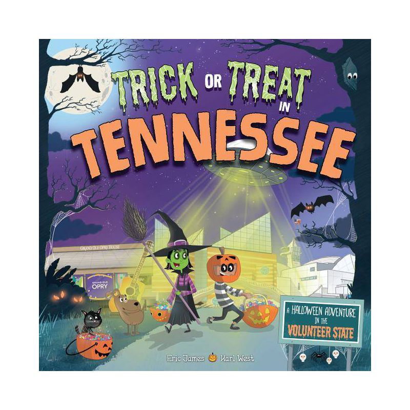 Trick or Treat in Tennessee : A Halloween Adventure in the Volunteer State -  by Eric James (Hardcover), 1 of 2
