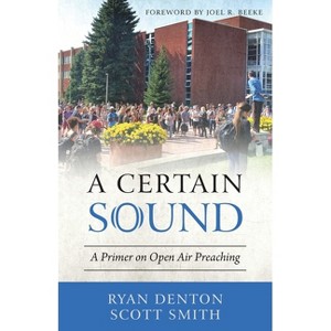 A Certain Sound - by  Ryan Denton & Scott Smith (Paperback) - 1 of 1