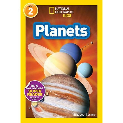 Planets - (Readers) by  Elizabeth Carney (Paperback)