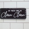 VIP Metal 12 in. Black So Fresh and So Clean Clean Sign - 4 of 4