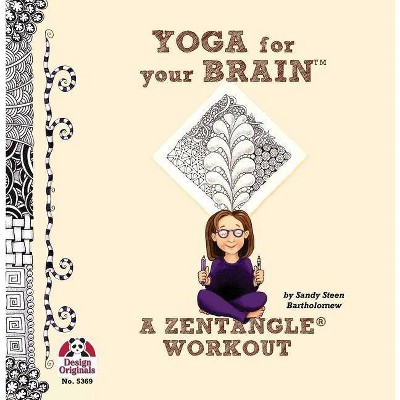 Yoga for Your Brain - by  Sandy Bartholomew (Paperback)