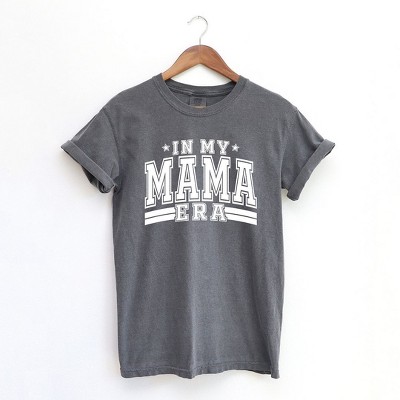 Simply Sage Market Women's In My Mama Era Short Sleeve Garment Dyed Tee