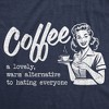 Mens Funny T Shirts Coffee A Lovely Warm Alternative To Hating Everyone Sarcastic Graphic Novelty Tee For Men - Crazy Dog Men's T Shirt For Coffee - 2 of 4