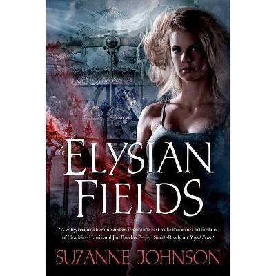 Elysian Fields - (Sentinels of New Orleans) by  Suzanne Johnson (Paperback)