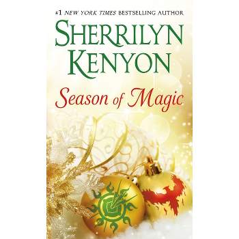 Season of Magic - by  Sherrilyn Kenyon (Paperback)