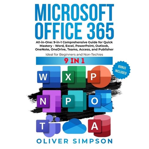 Microsoft Office 365 All-in-One - by Oliver Simpson (Paperback)