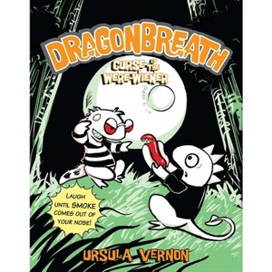 Curse of the Were-Wiener - (Dragonbreath) by  Ursula Vernon (Paperback) - 1 of 1