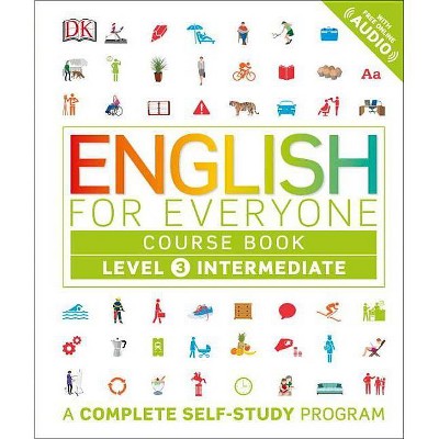  English for Everyone: Level 3: Intermediate, Course Book - (Hardcover) 