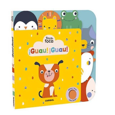 ¡guau!¡guau! - (Toca Toca) by  Ladybird Books Ltd (Paperback)