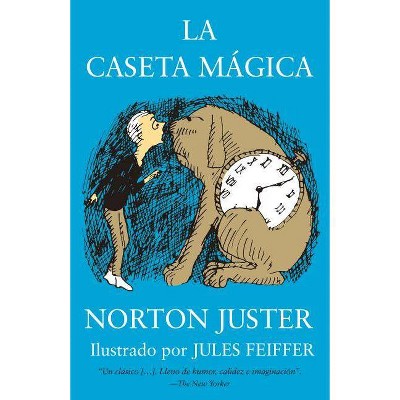 La Caseta Mágica / The Phantom Tollbooth - by  Norton Juster (Paperback)