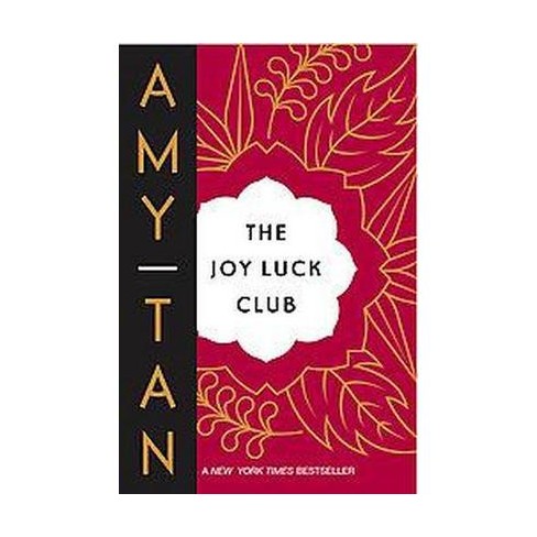 The Joy Luck Club Paperback By Amy Tan Target