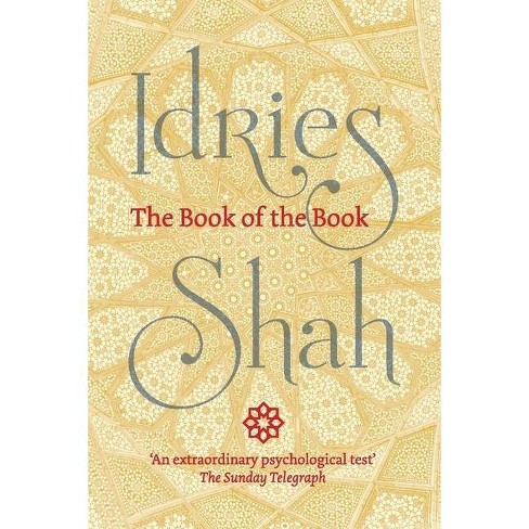 The Book Of The Book By Idries Shah Paperback Target
