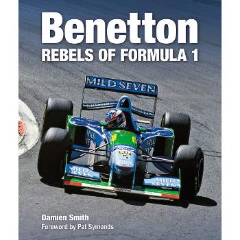 Benetton - by  Damien Smith (Hardcover)
