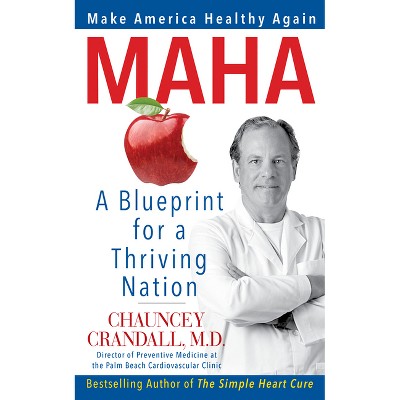 Maha - by  Chauncey Crandall (Hardcover)