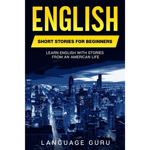 General English: How To Learn English Through Stories And Books?