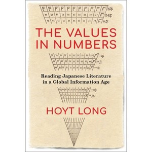 The Values in Numbers - by Hoyt Long - 1 of 1