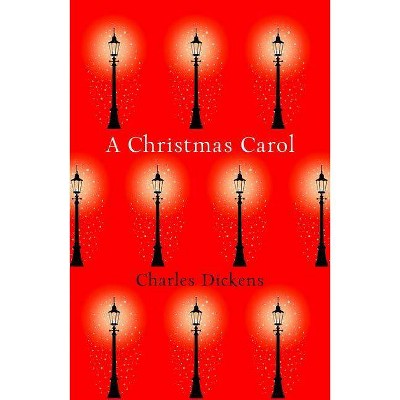 A Christmas Carol (Collins Classics) - by  Charles Dickens (Paperback)