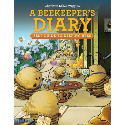 A Beekeeper's Diary - Large Print by  Charlotte Ekker Wiggins (Paperback)