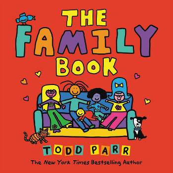 The Family Book - by Todd Parr