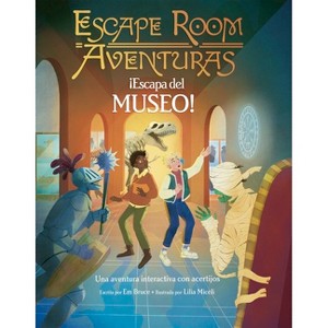 Escape Room Aventuras: Escapa del Museo - by  Em Bruce (Hardcover) - 1 of 1