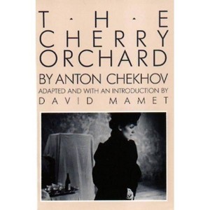 The Cherry Orchard - by  Anton Chekhov (Paperback) - 1 of 1