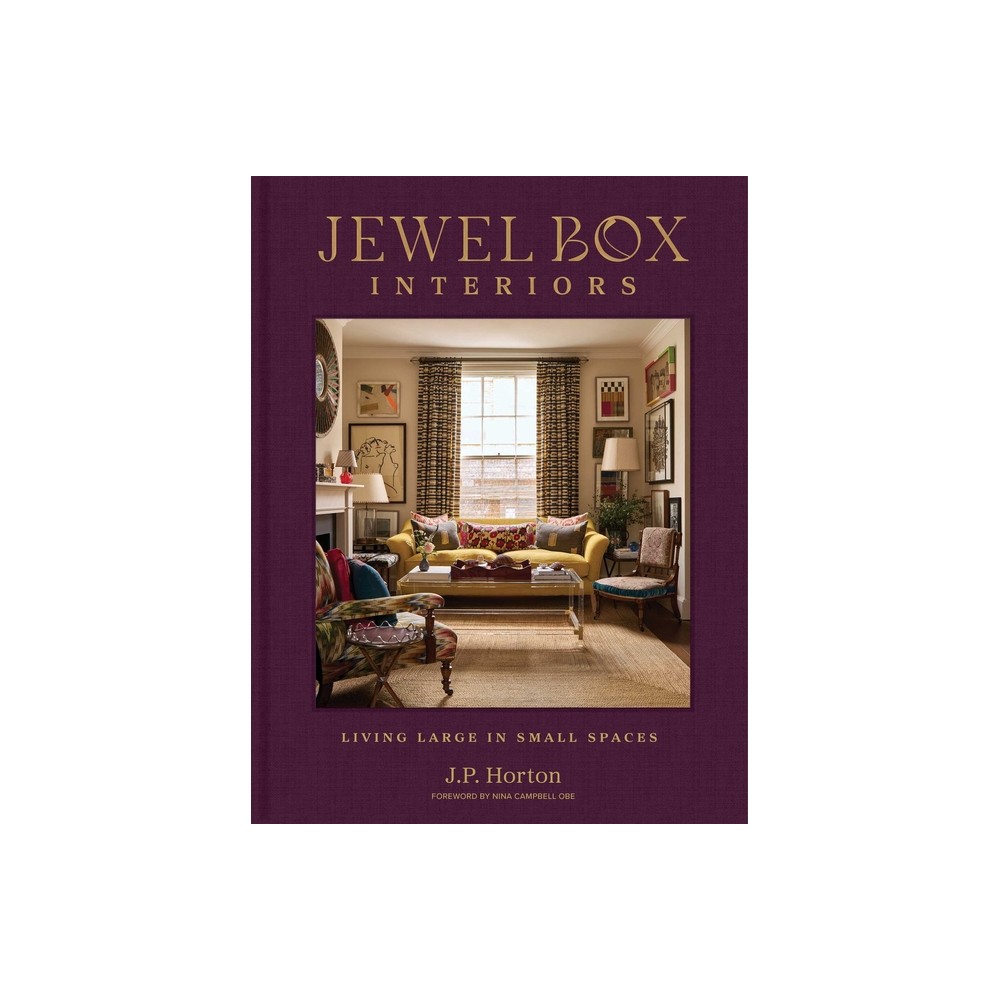 Jewel Box Interiors - by J P Horton (Hardcover)